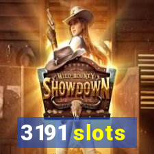 3191 slots